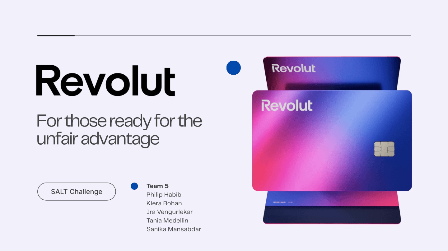 Revolut: "Your Unfair Advantage"